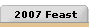 2007 Feast